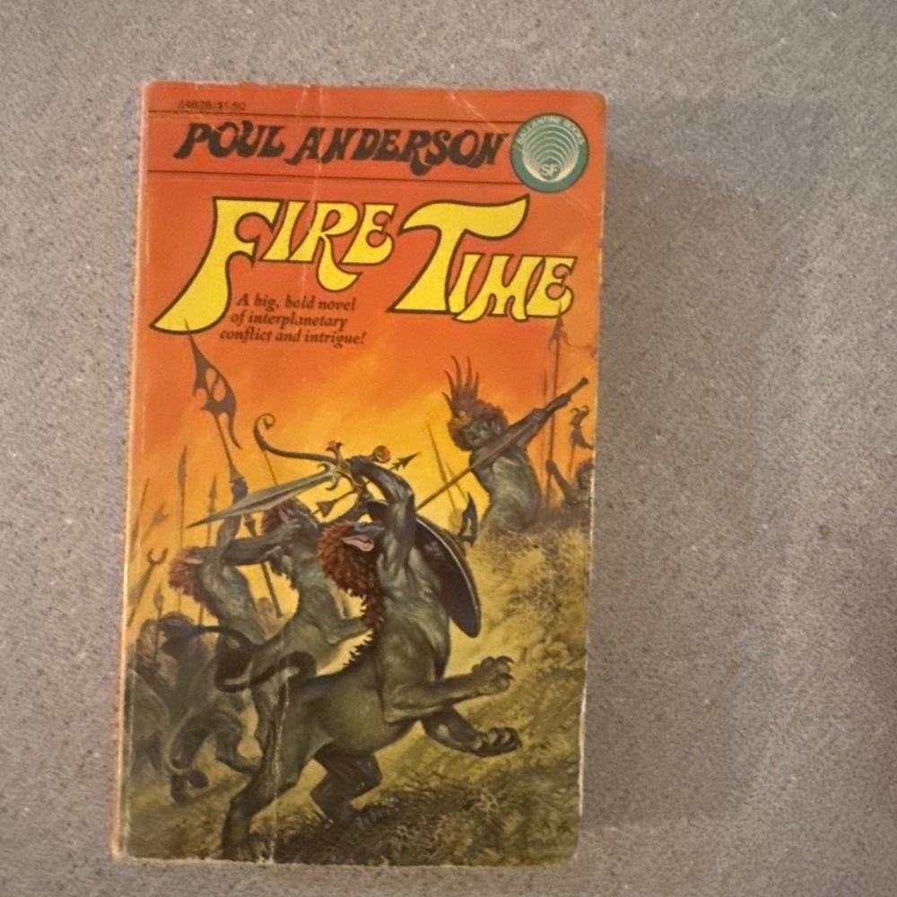 1975 FIRE TIME by Poul Anderson 1st Paperback Printing Ballantine Paperback